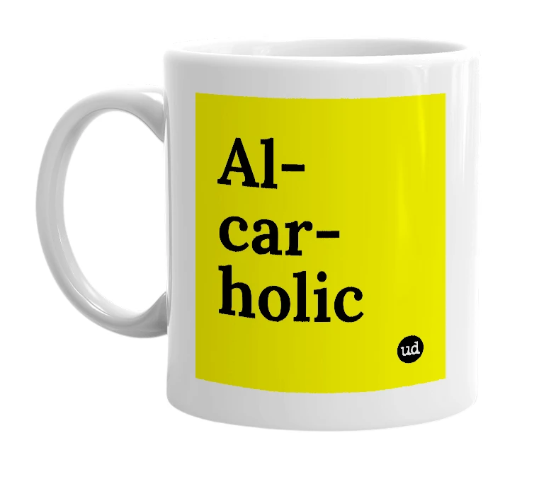 White mug with 'Al-car-holic' in bold black letters