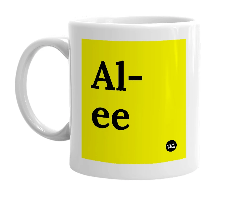 White mug with 'Al-ee' in bold black letters