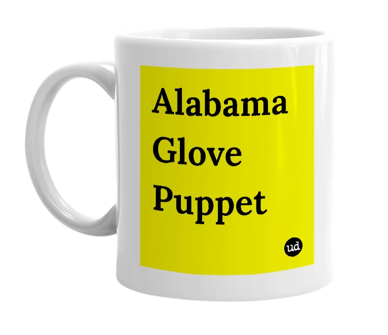 White mug with 'Alabama Glove Puppet' in bold black letters