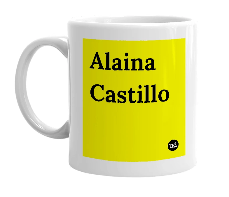 White mug with 'Alaina Castillo' in bold black letters