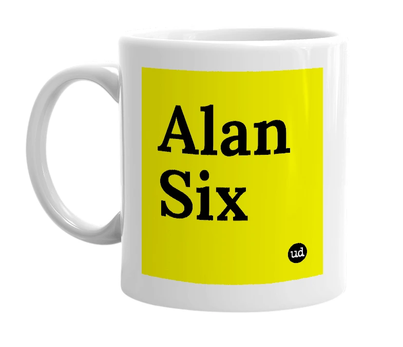 White mug with 'Alan Six' in bold black letters