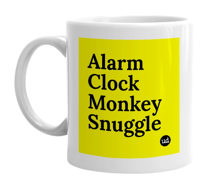 White mug with 'Alarm Clock Monkey Snuggle' in bold black letters