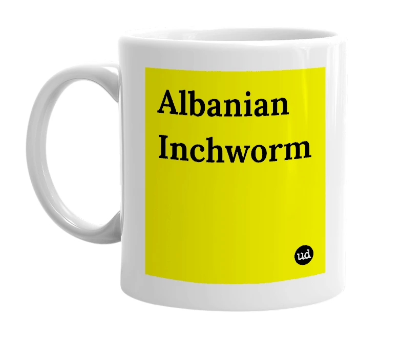 White mug with 'Albanian Inchworm' in bold black letters