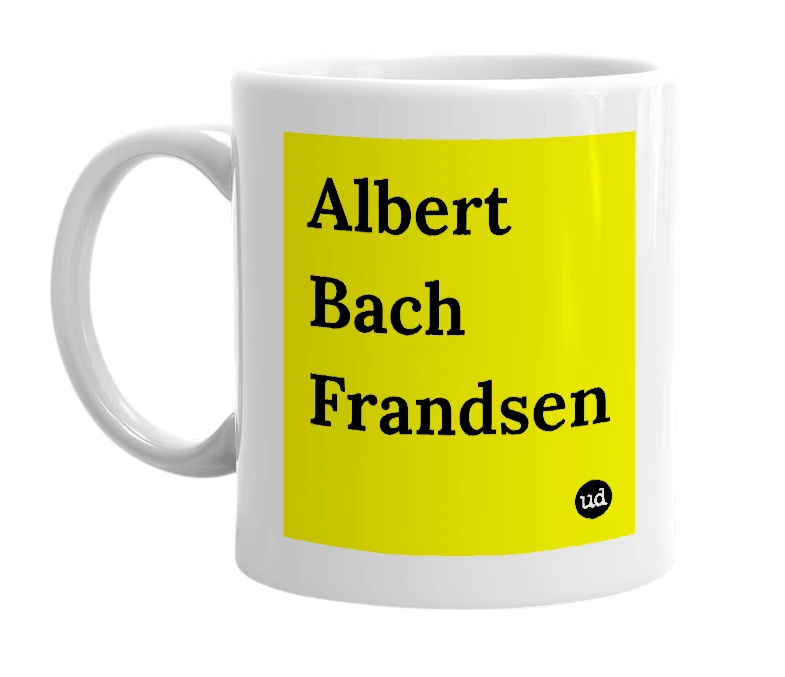 White mug with 'Albert Bach Frandsen' in bold black letters