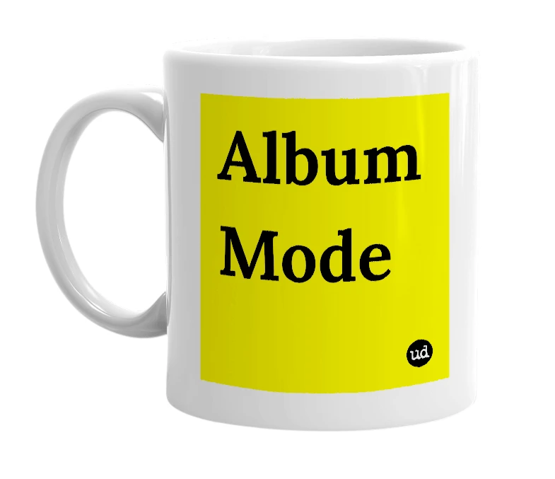 White mug with 'Album Mode' in bold black letters