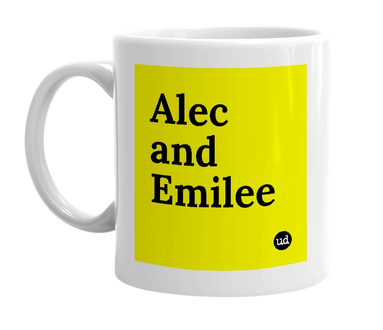 White mug with 'Alec and Emilee' in bold black letters