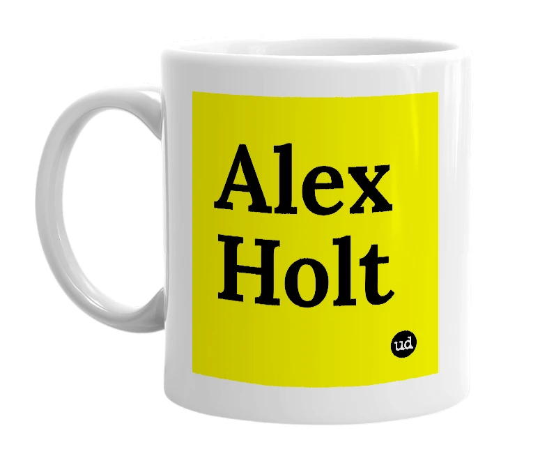 White mug with 'Alex Holt' in bold black letters