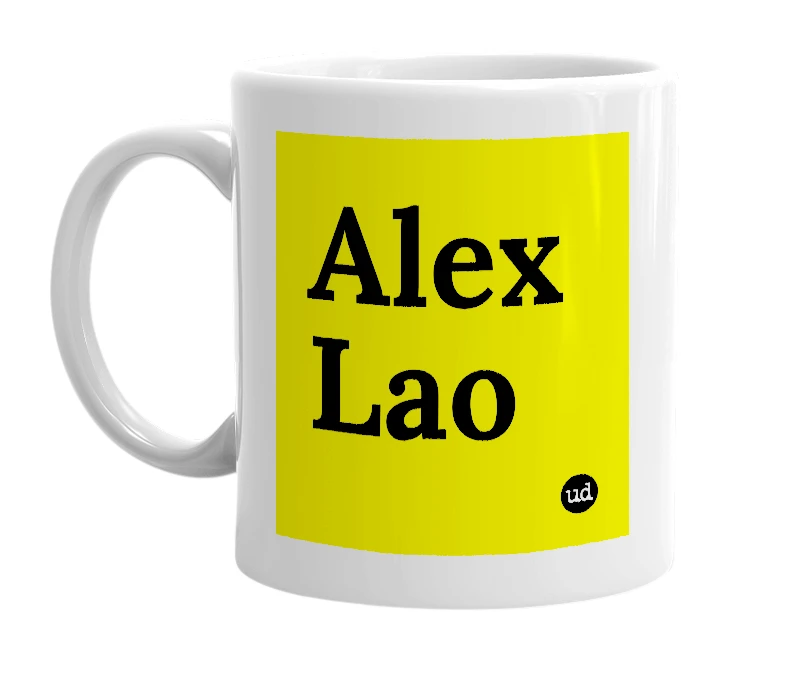 White mug with 'Alex Lao' in bold black letters