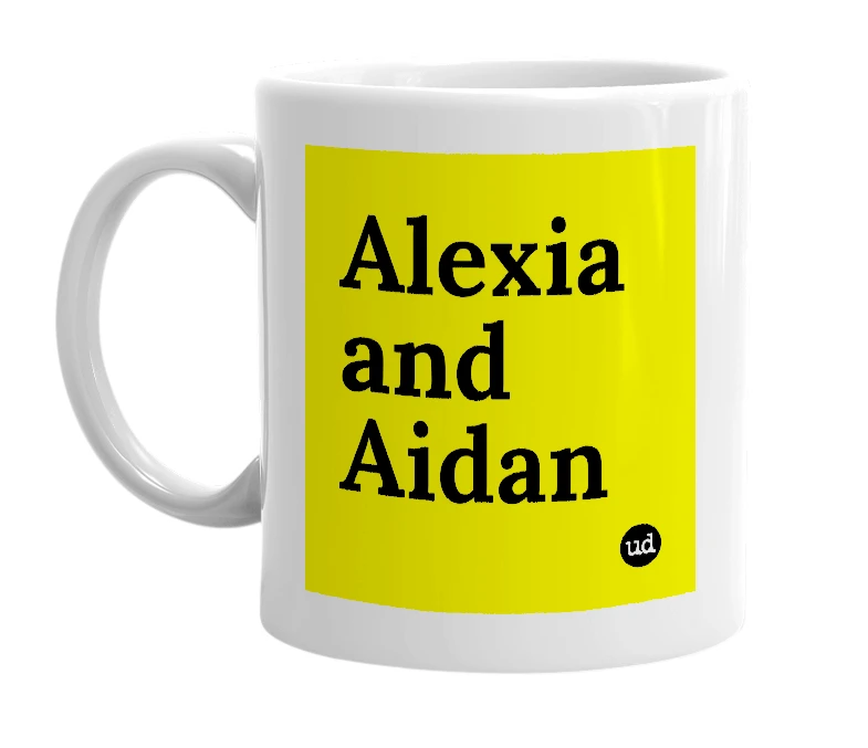 White mug with 'Alexia and Aidan' in bold black letters