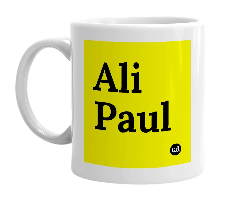 White mug with 'Ali Paul' in bold black letters