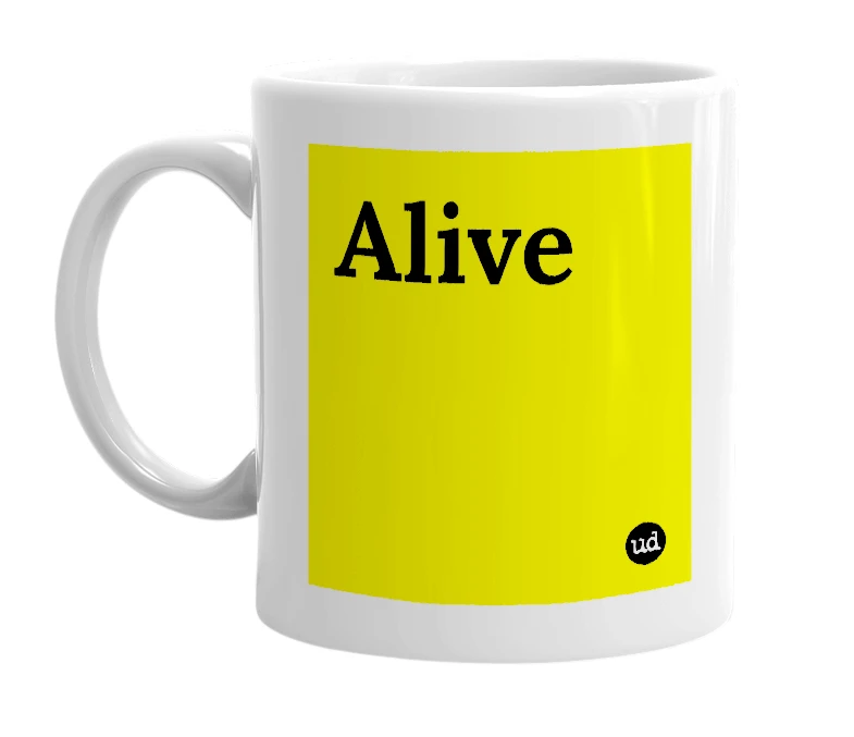 White mug with 'Alive' in bold black letters