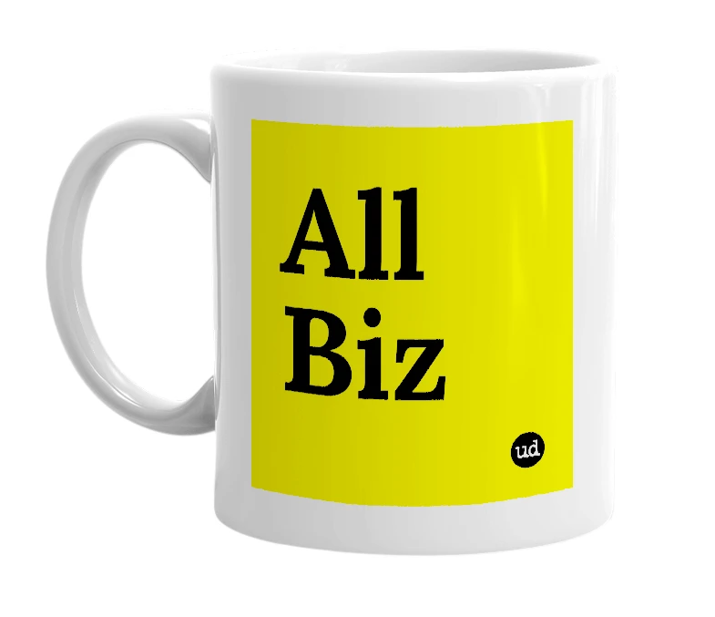 White mug with 'All Biz' in bold black letters