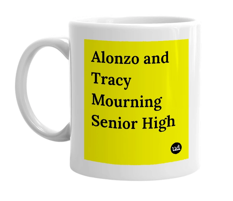 White mug with 'Alonzo and Tracy Mourning Senior High' in bold black letters