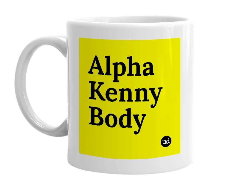 White mug with 'Alpha Kenny Body' in bold black letters