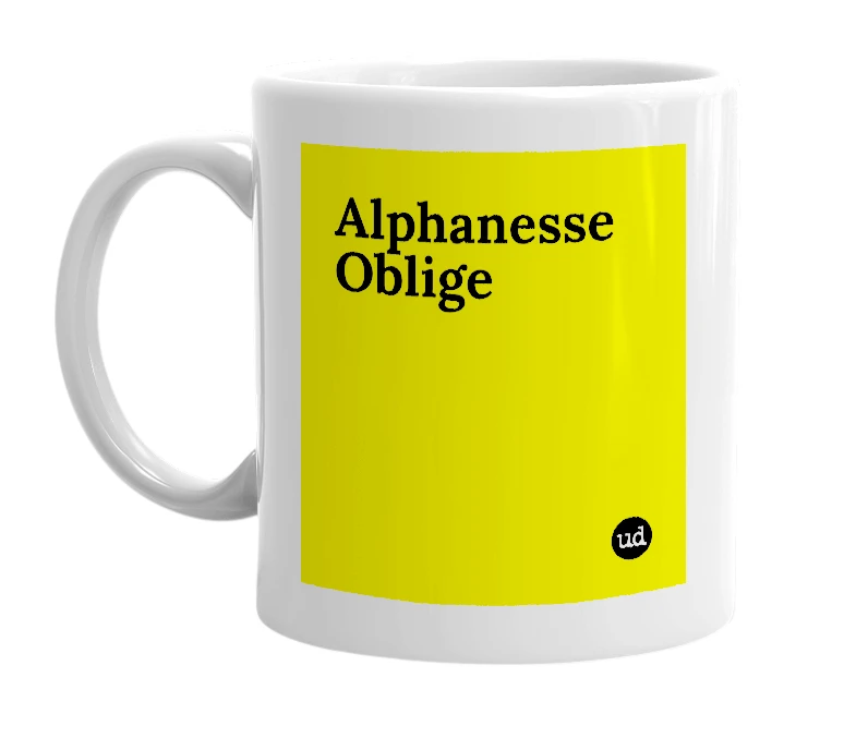 White mug with 'Alphanesse Oblige' in bold black letters