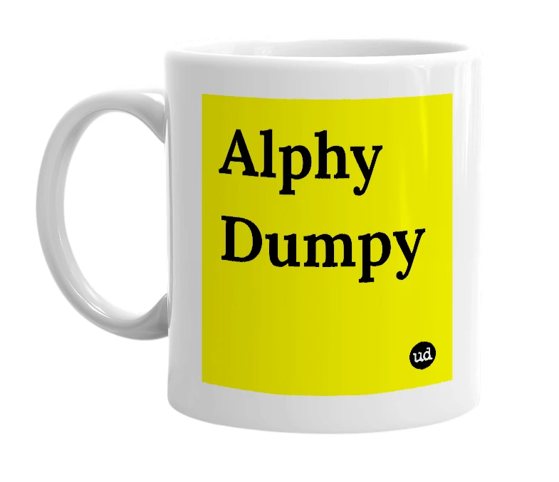 White mug with 'Alphy Dumpy' in bold black letters