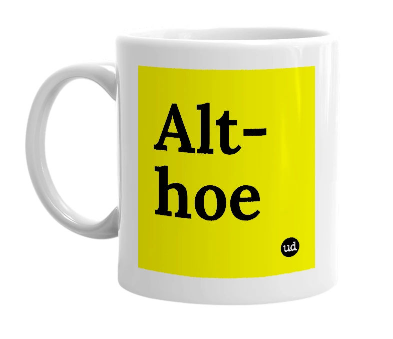 White mug with 'Alt-hoe' in bold black letters