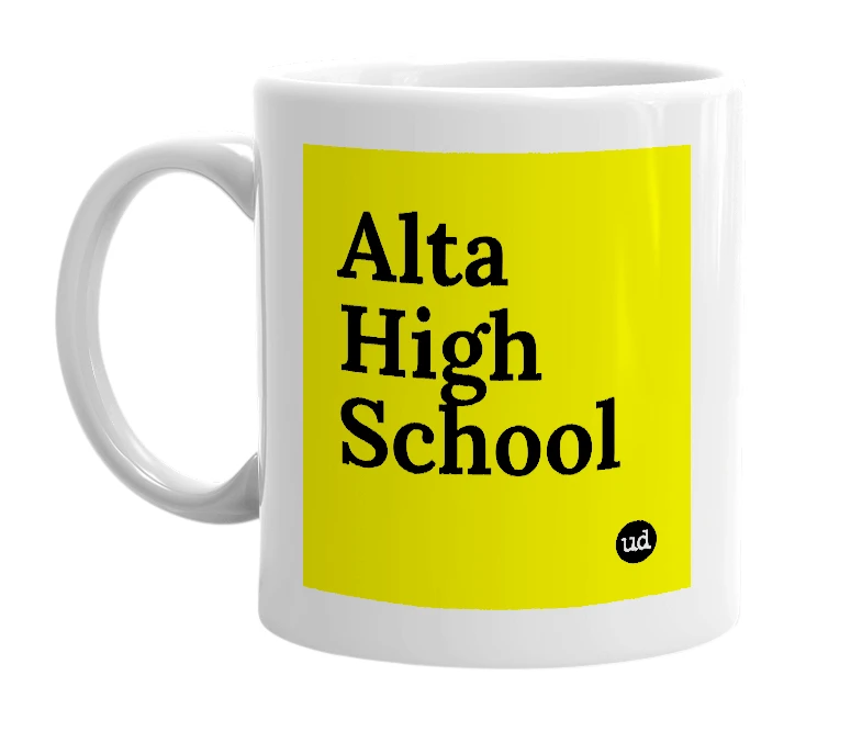 White mug with 'Alta High School' in bold black letters