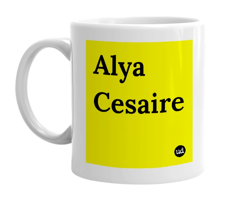 White mug with 'Alya Cesaire' in bold black letters