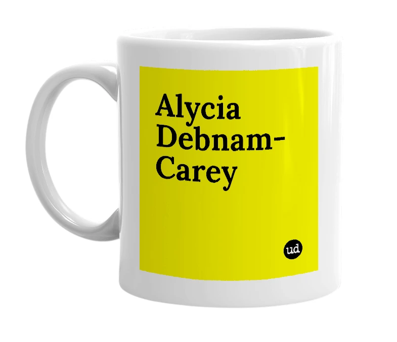 White mug with 'Alycia Debnam-Carey' in bold black letters