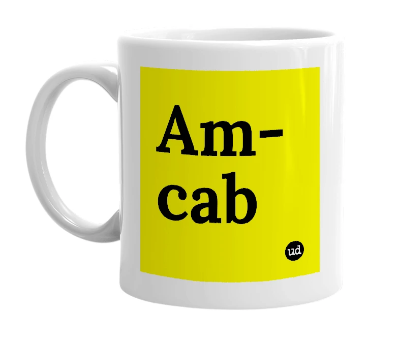 White mug with 'Am-cab' in bold black letters