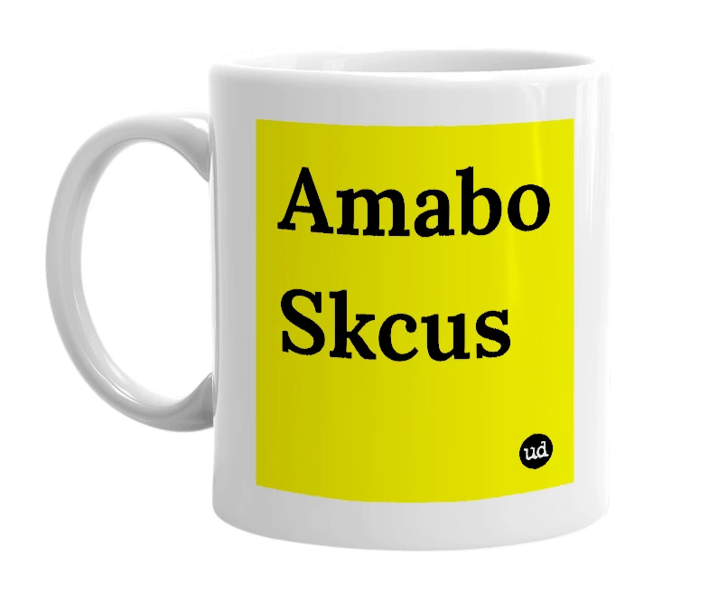 White mug with 'Amabo Skcus' in bold black letters