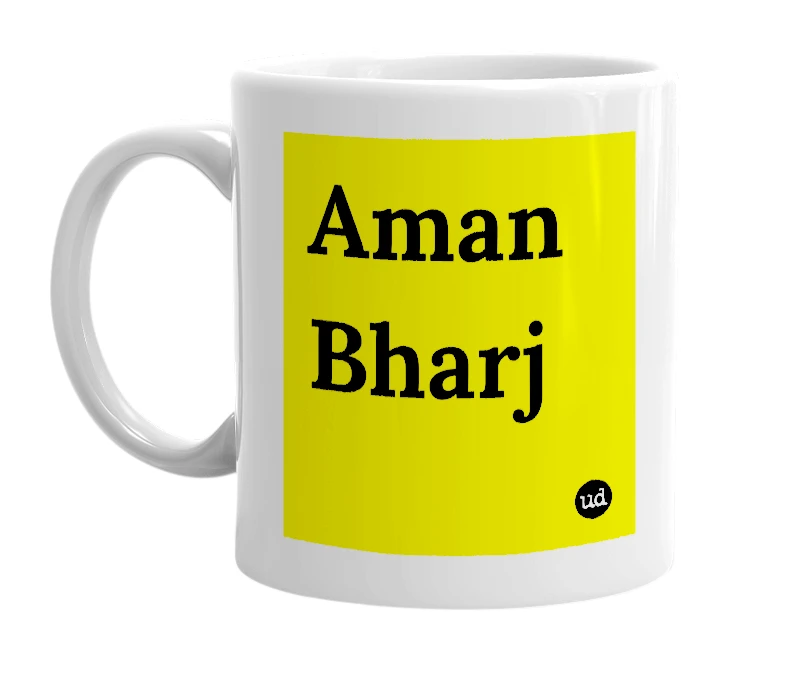 White mug with 'Aman Bharj' in bold black letters