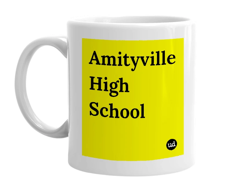 White mug with 'Amityville High School' in bold black letters