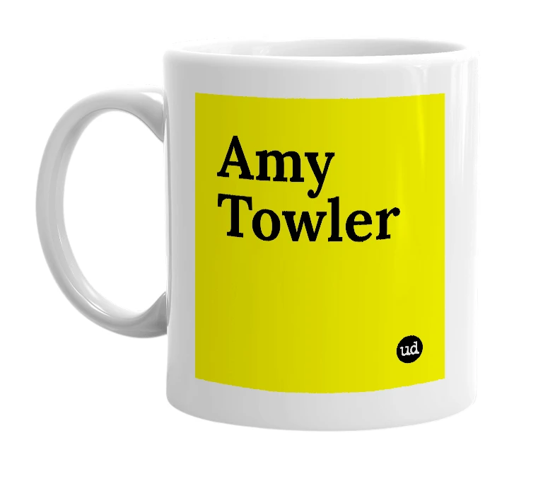 White mug with 'Amy Towler' in bold black letters