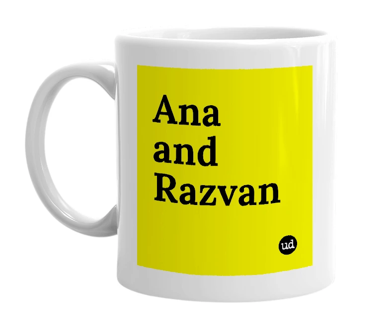 White mug with 'Ana and Razvan' in bold black letters