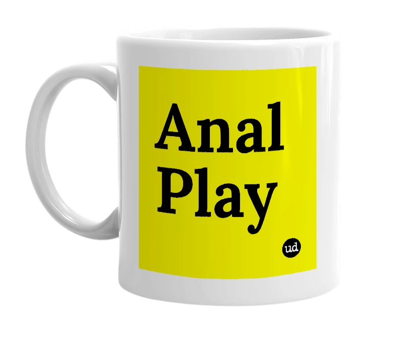 White mug with 'Anal Play' in bold black letters