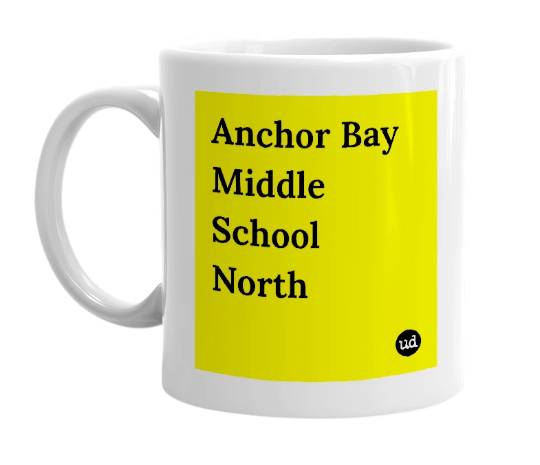 White mug with 'Anchor Bay Middle School North' in bold black letters