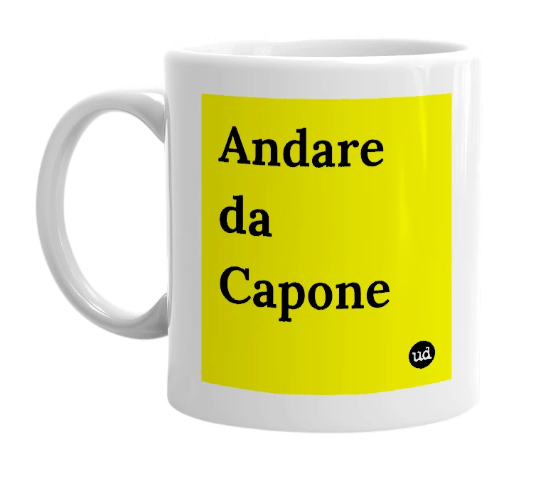 White mug with 'Andare da Capone' in bold black letters