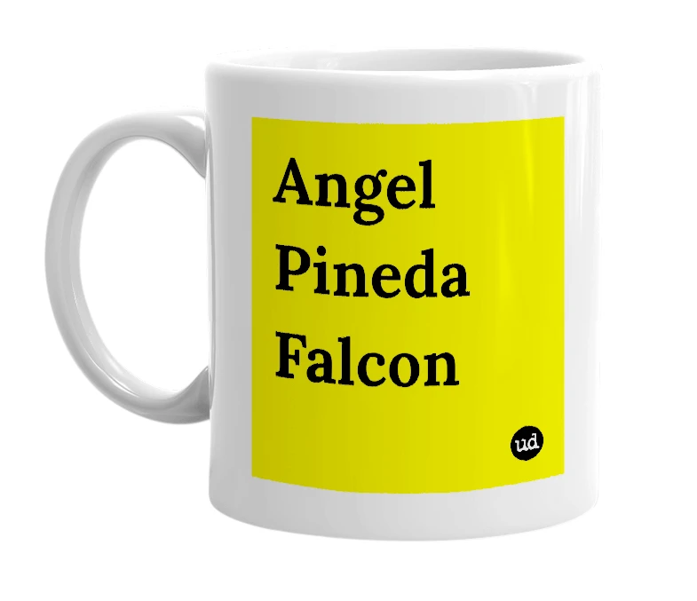 White mug with 'Angel Pineda Falcon' in bold black letters