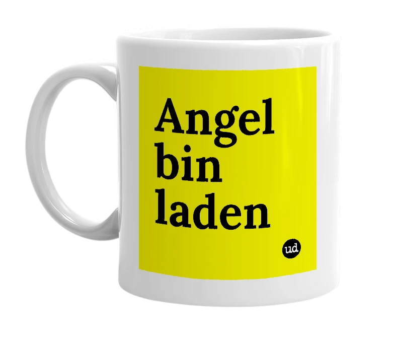 White mug with 'Angel bin laden' in bold black letters