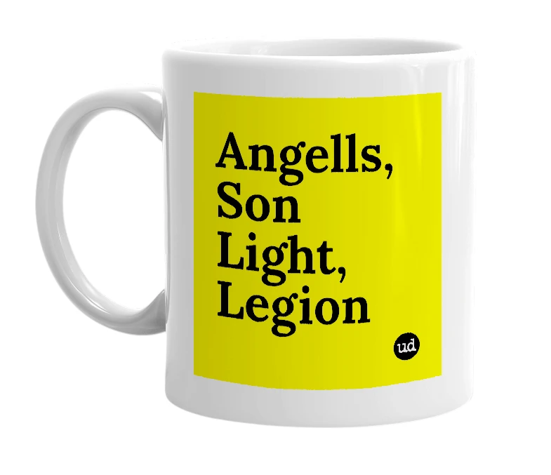 White mug with 'Angells, Son Light, Legion' in bold black letters