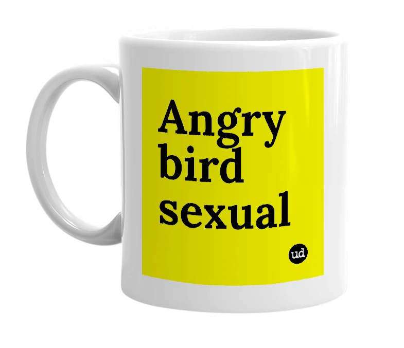 White mug with 'Angry bird sexual' in bold black letters