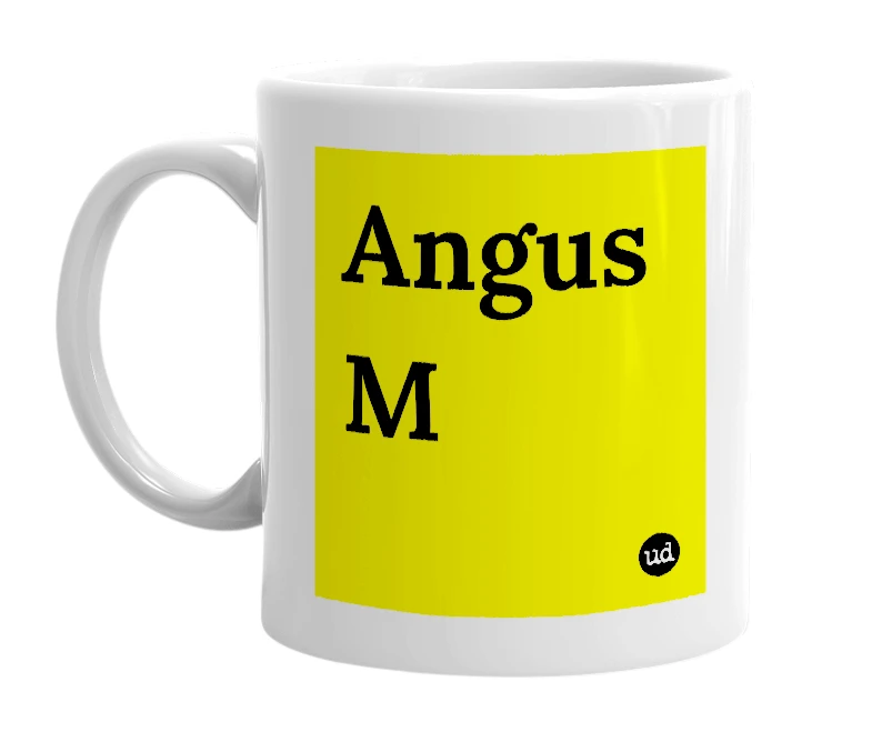 White mug with 'Angus M' in bold black letters