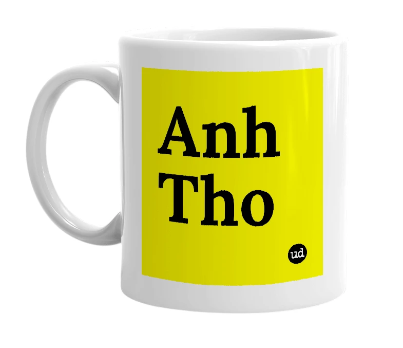 White mug with 'Anh Tho' in bold black letters