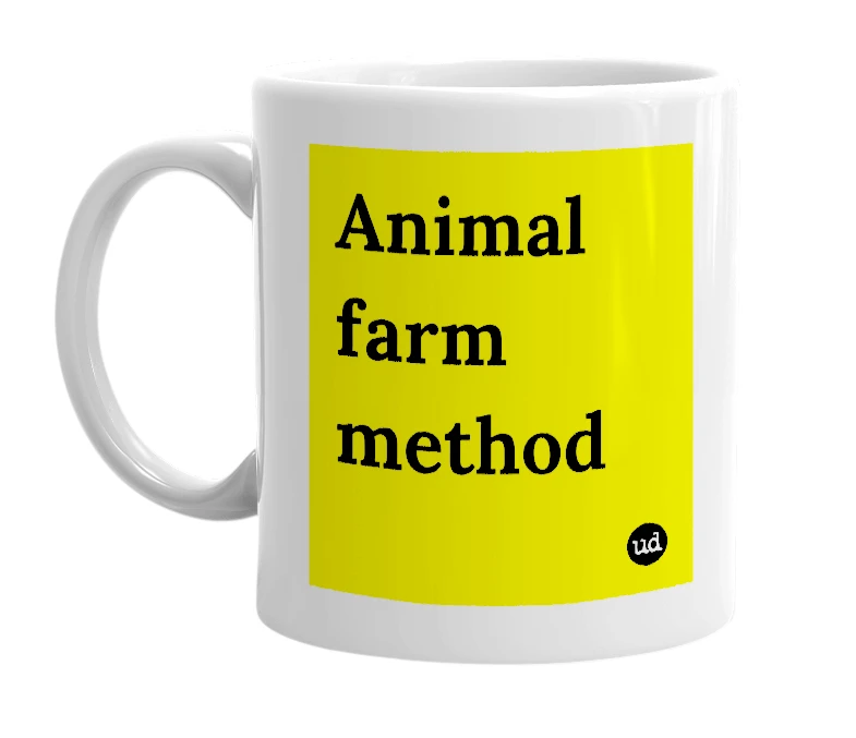 White mug with 'Animal farm method' in bold black letters