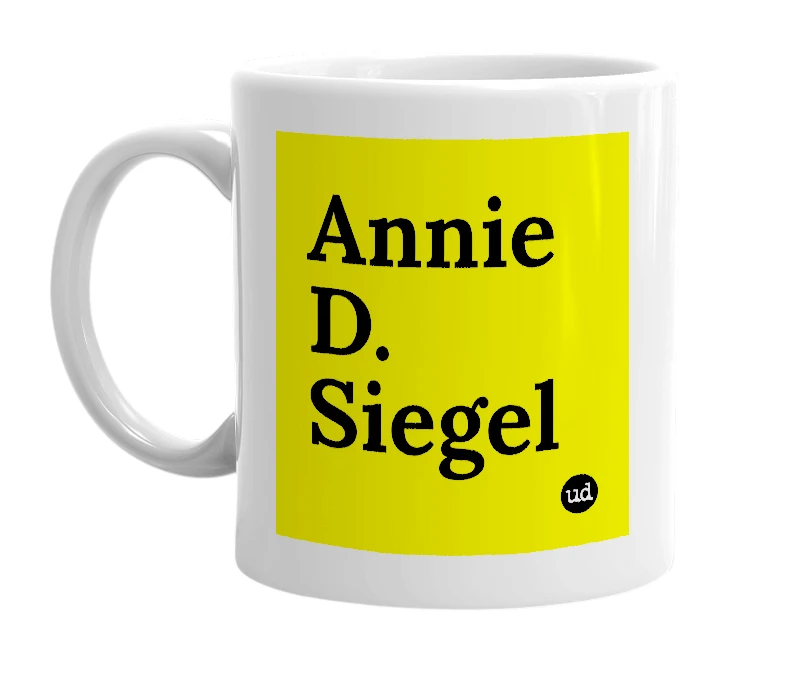 White mug with 'Annie D. Siegel' in bold black letters