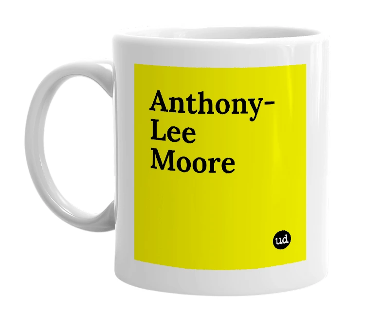 White mug with 'Anthony-Lee Moore' in bold black letters