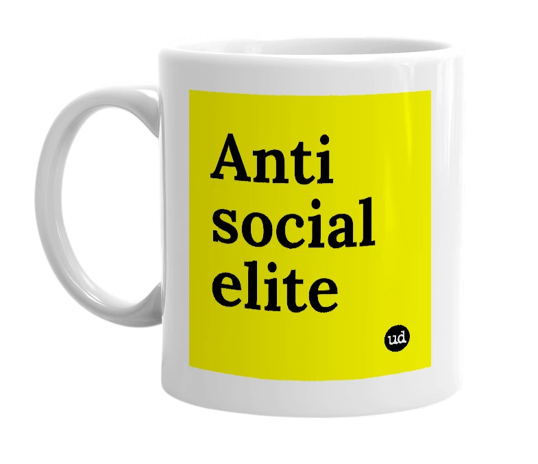 White mug with 'Anti social elite' in bold black letters