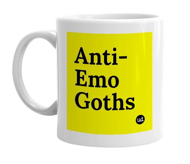 White mug with 'Anti-Emo Goths' in bold black letters