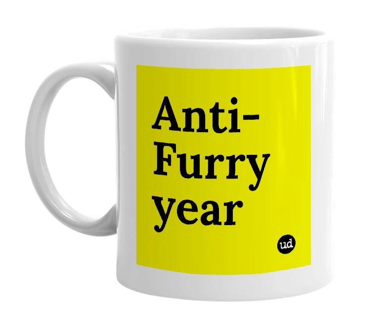 White mug with 'Anti-Furry year' in bold black letters