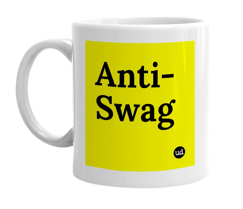 White mug with 'Anti-Swag' in bold black letters