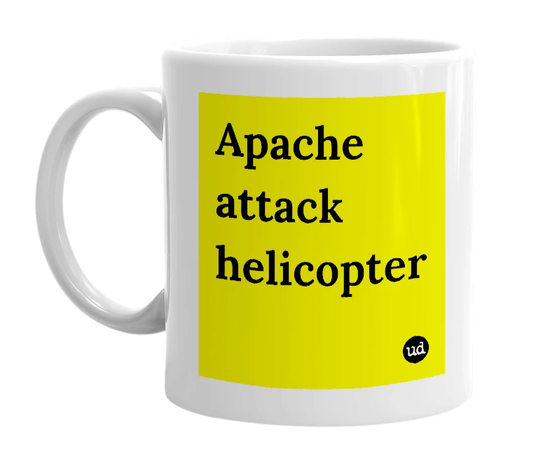 White mug with 'Apache attack helicopter' in bold black letters
