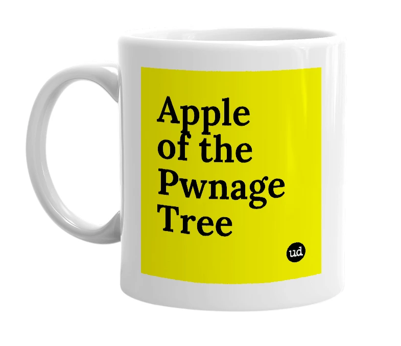 White mug with 'Apple of the Pwnage Tree' in bold black letters