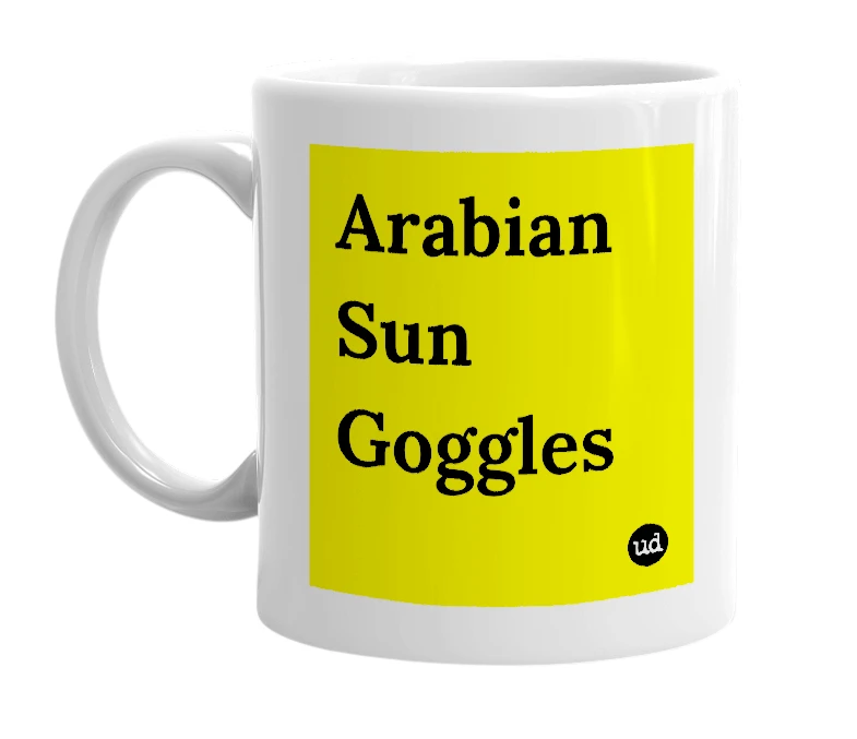 White mug with 'Arabian Sun Goggles' in bold black letters