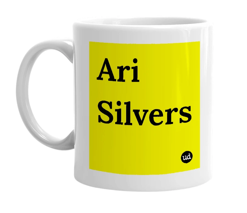 White mug with 'Ari Silvers' in bold black letters